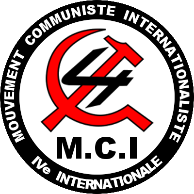 Mouvement Communiste Internationaliste – Pour la reconstruction de la Quatrième Internationale
